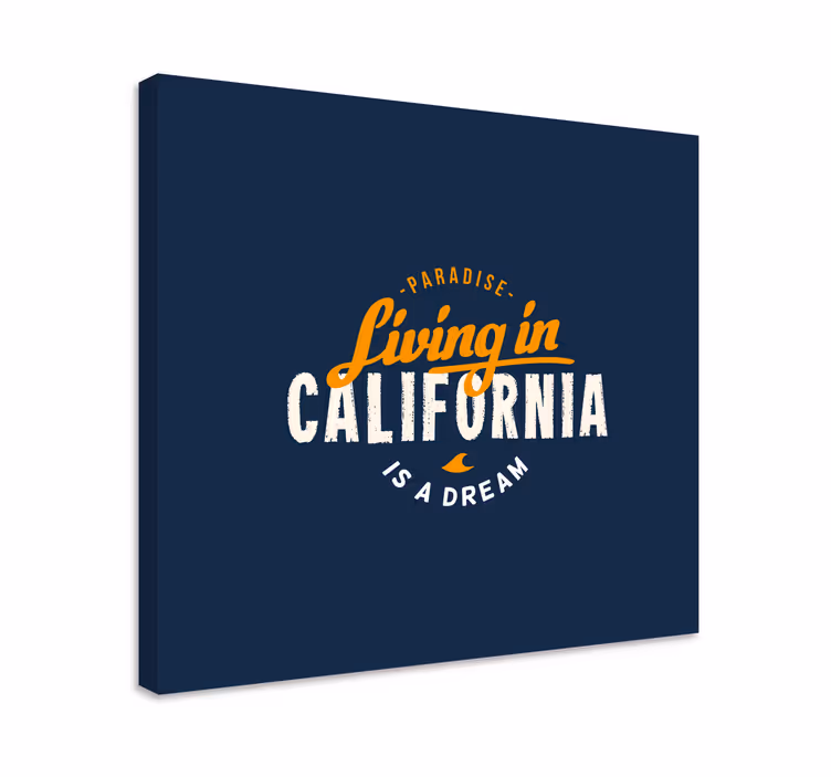 Cuadro frase viviendo en california - TenVinilo