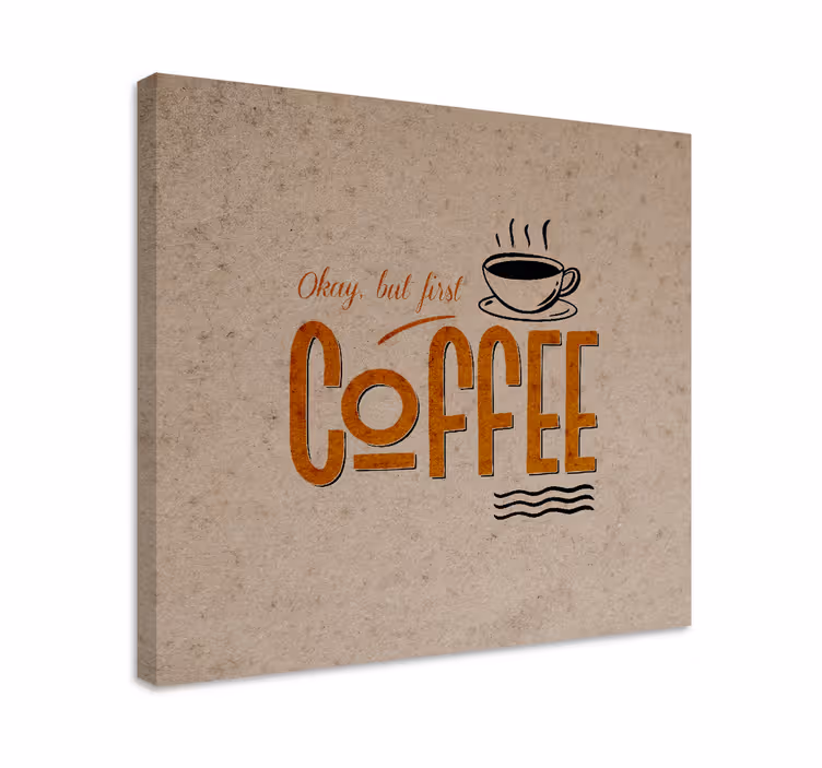 Cuadro frase cita motivacional sobre café - TenVinilo