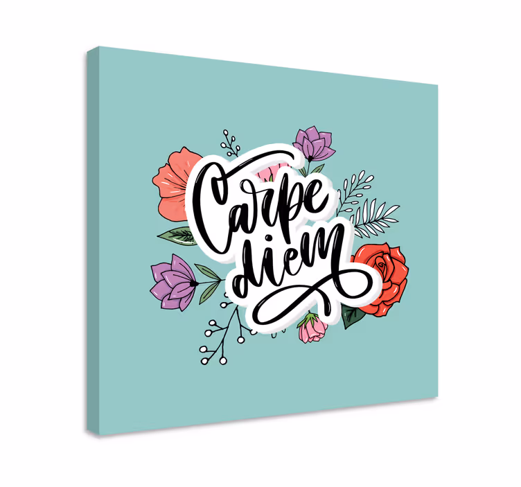 Cuadro frase carpe diem floral - TenVinilo