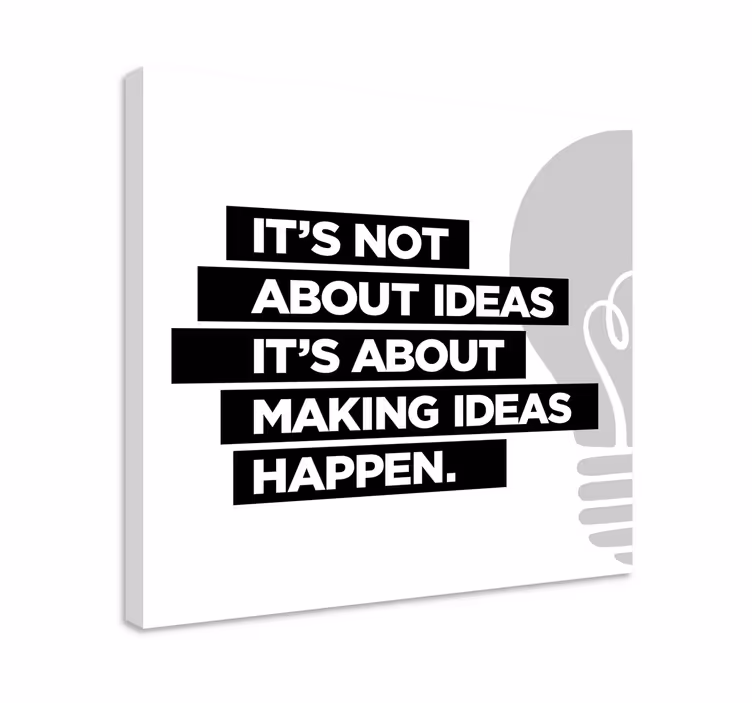 Cuadro frase motivadora las ideas son la base de todo lo que hace - TenVinilo