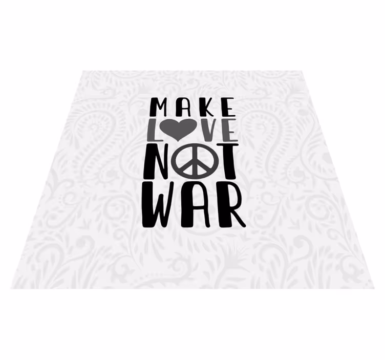 Alfombra vinílica frase haz el amor no la guerra - TenVinilo
