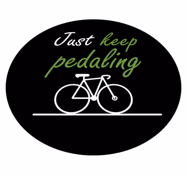 Alfombra vinílica frase sigue pedaleando - TenVinilo