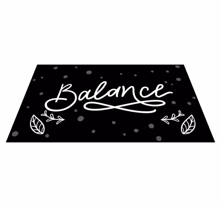Alfombra vinílica frase diseño de equilibrio - TenVinilo