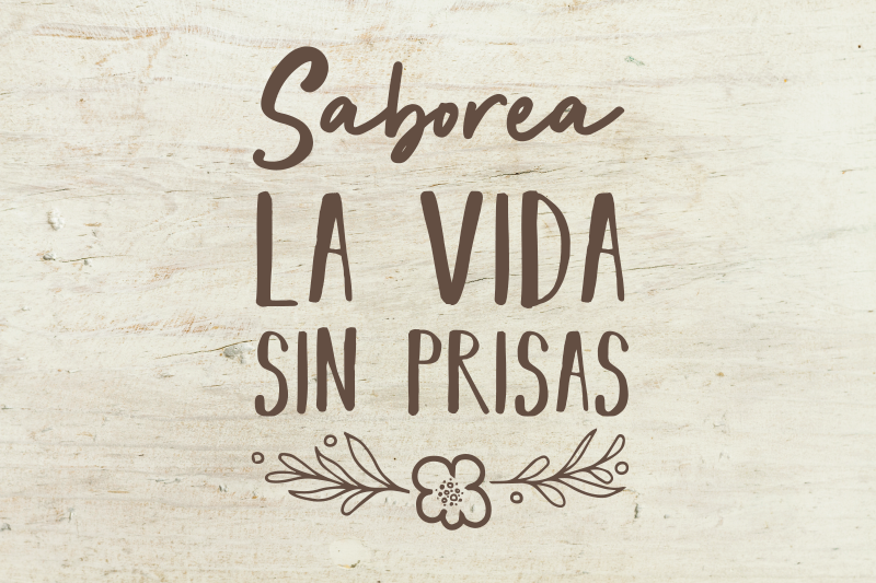 Mantel individual frases Saborea la vida sin prisas - TenVinilo