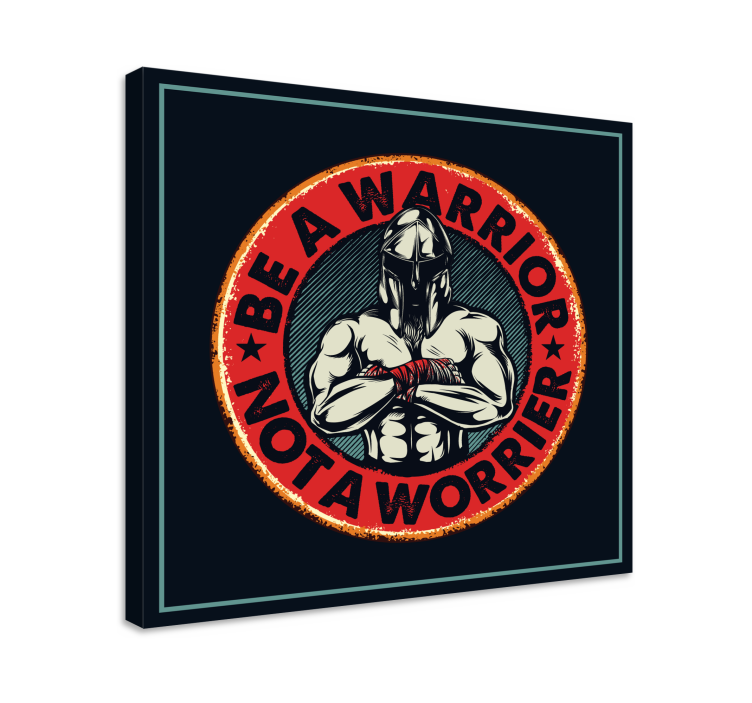 Cuadro frase sé un guerrero - TenVinilo