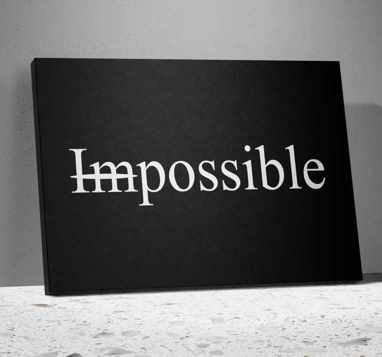 Cuadro frase motivadora impossible palabraPalabra imposible - TenVinilo