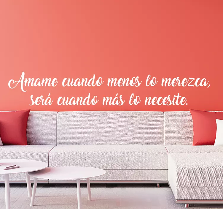 Vinilo de árbol Ámame cuando lo merezco menos - TenVinilo