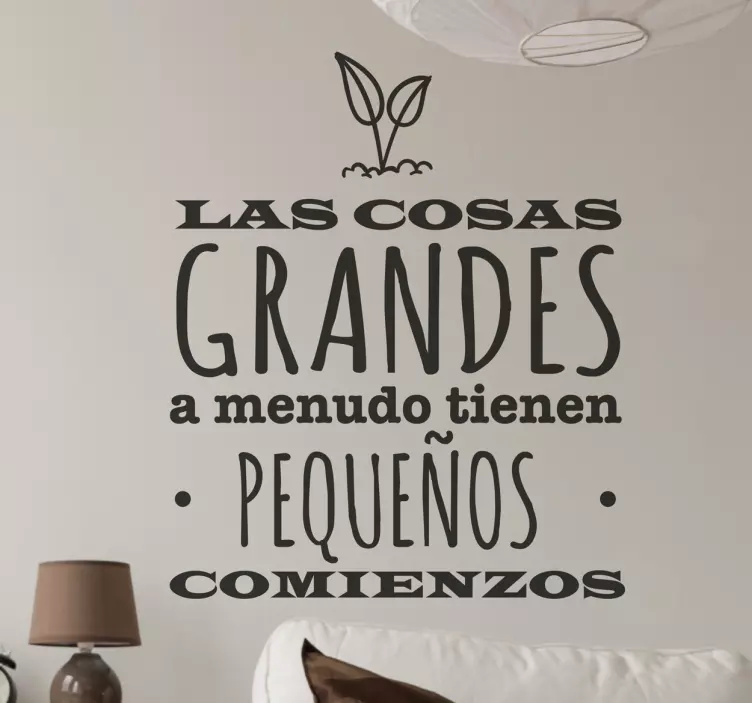 Vinilo decorativo cosas grandes - TenVinilo