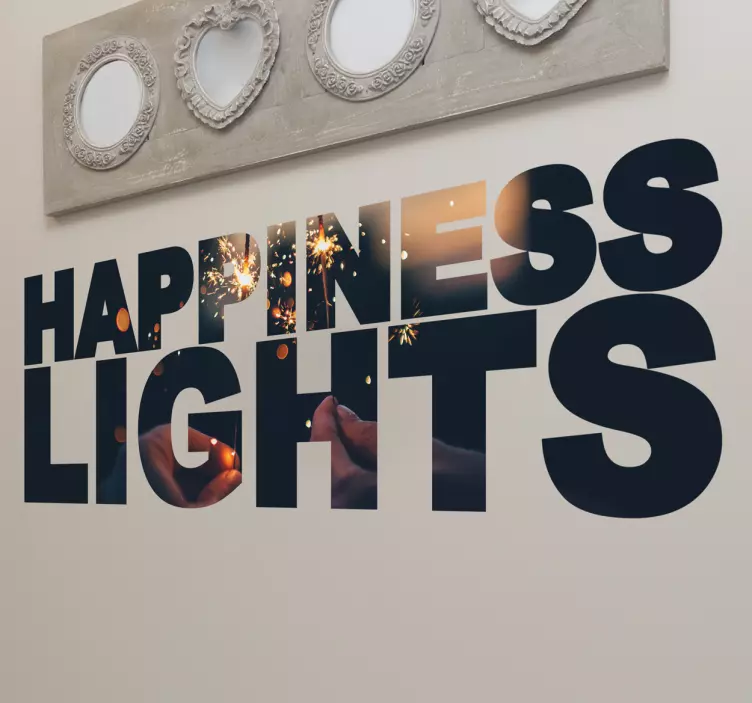 Vinilo decorativo happiness lights - TenVinilo