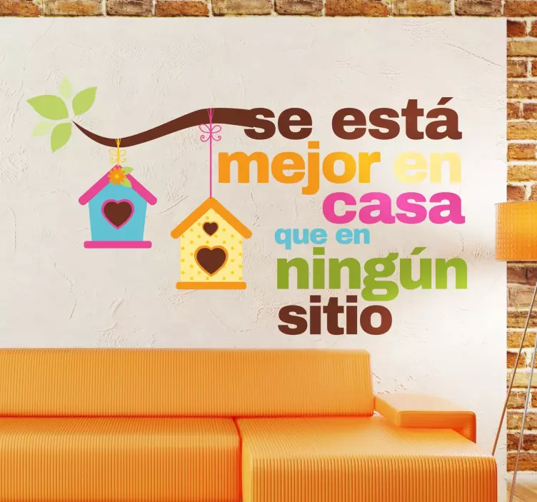 Vinilo decorativo se está mejor en casa - TenVinilo