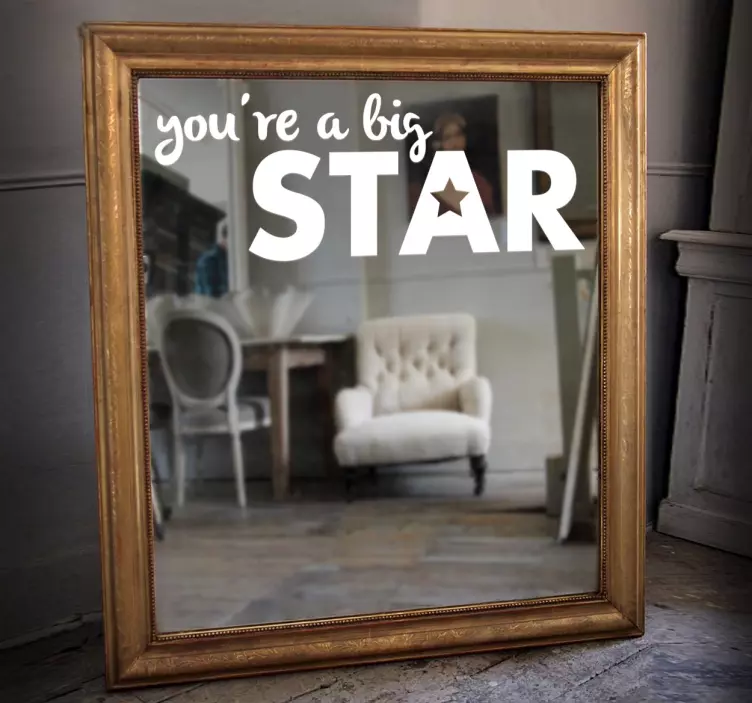 Vinilo espejo you are a big star - TenVinilo