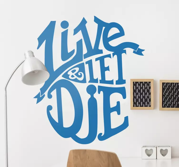 Vinilos lettering live and let die - TenVinilo