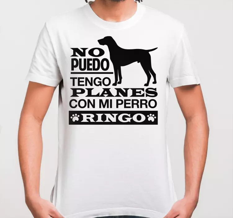 Camisetas con nombre Tengo planes con mi perro en español - TenVinilo