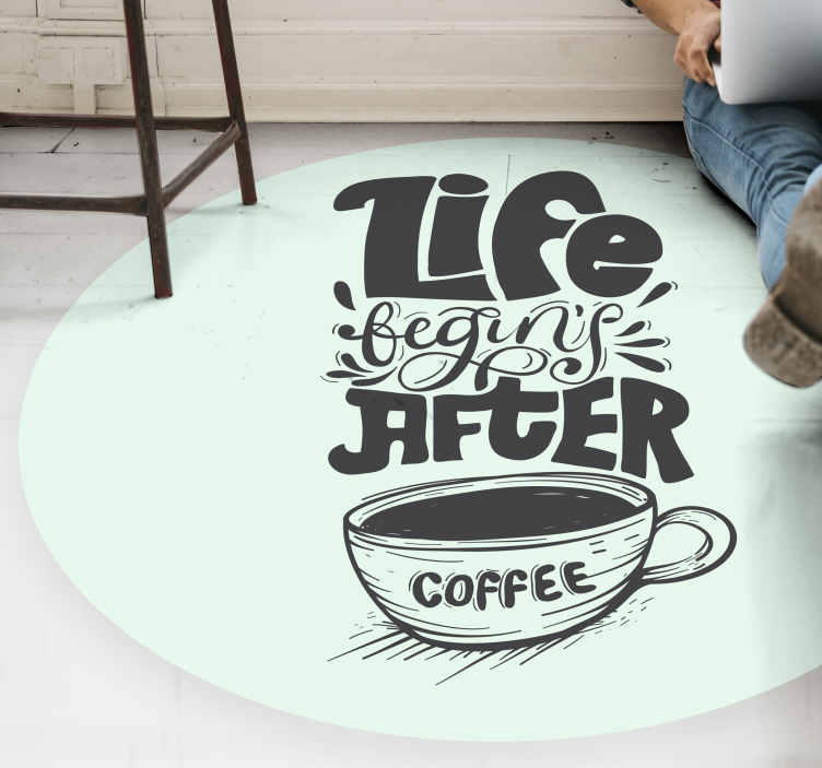 Alfombra vinílica frase motivo de cita de café - TenVinilo