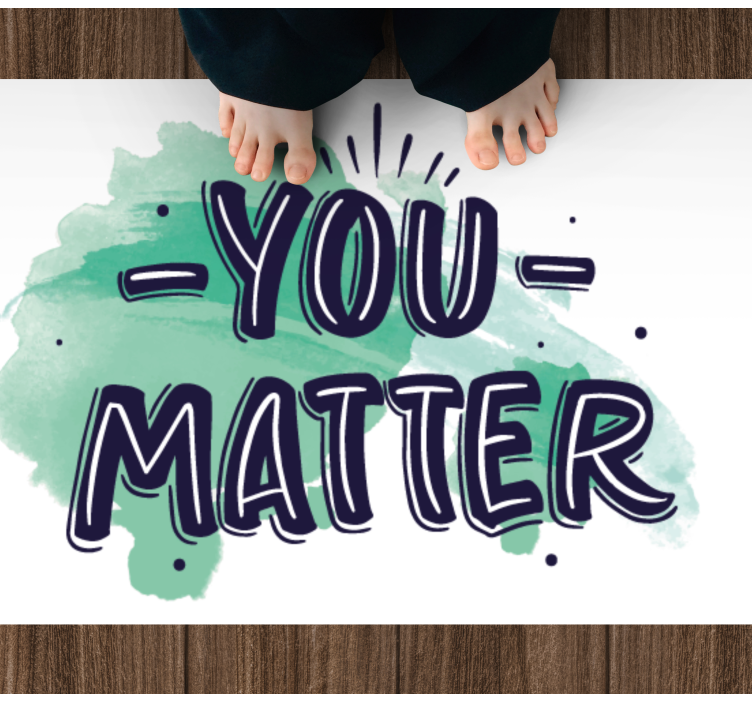 Alfombra vinílica frase tú cuentas - TenVinilo